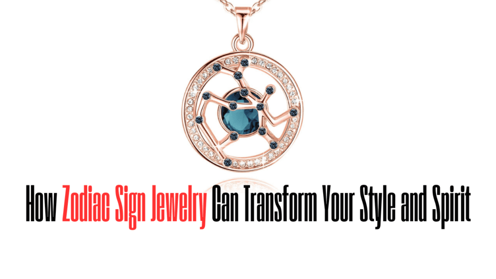 Zodiac sign jewelry has turned into an immortal method for communicating distinction