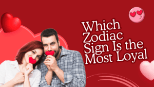 Which Zodiac Sign Is the Most Loyal in Astrology